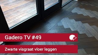 49 Zwarte Visgraat vloer leggen [upl. by Santini698]