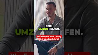 Wer Freunden beim Umzug hilft ist selbst Schuld [upl. by Liesa803]