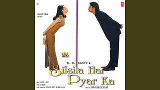 YEH SILSILA HAI PYAR KA INSTRUMENTAL [upl. by Dlared]