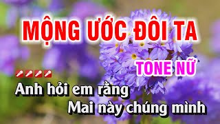 Karaoke Mộng Uớc Đôi Ta Tone Nữ Nhạc Sống Dễ Hát  Duy Chiến [upl. by Aeht224]