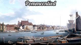 Pommernlied [upl. by Proudman672]