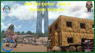 ASA The Center Modded PS5 Day 5 Greener Pastures [upl. by Dosi309]