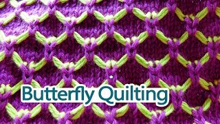 HowToKnit TWO COLOR KNITTING  Butterfly Quilting Stitch [upl. by Eseneg]