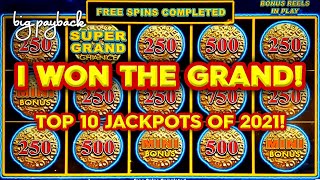 WINNING THE GRAND Top 10 MOST EXCITING Slot Jackpots 2021  THIS IS WHY WE WATCH [upl. by Niklaus]