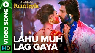 Lahu Muh Lag Gaya Video Song  Goliyon Ki Rasleela Ramleela  Ranveer Singh amp Deepika Padukone [upl. by Ehrlich84]