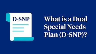 What Are Dual Special Needs Plans DSNP [upl. by Eillom]