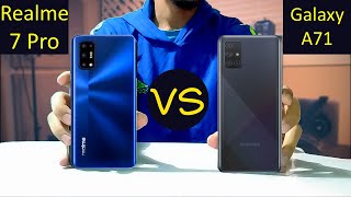 Realme 7 Pro VS Galaxy A71 [upl. by Manno]