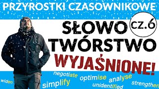 Angielski  słowotwórstwo cz6 Przyrostki czasownikowe [upl. by Redleh]