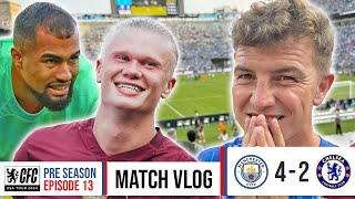 HAALAND DESTROYS CHELSEA  CHELSEA 24 MAN CITY MATCH VLOG  CHELSEA FC USA TOUR 2024 [upl. by Intyre29]