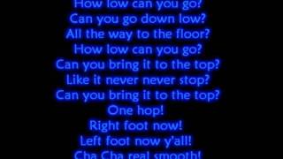 Cha Cha Slide lyrics [upl. by Eirrac619]