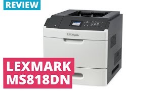 Printerland Reviews Lexmark MS818dn A4 Mono Laser Printer [upl. by Nilyac]