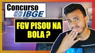 Banca FGV pode ter pisado na bola no concurso IBGE 2022  Candidatos têm reclamado muito sobre isso [upl. by Leavy]