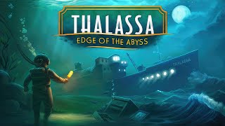 Thalassa Edge of the Abyss  GamePlay PC [upl. by Olegnaed]