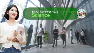 DCAT Reviewer No 6 Science  reviewcentral dcat dlsu freereviewer animolasalle [upl. by Liuka]