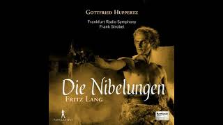 Die Nibelungen  Siegfried Suite Gottfried Huppertz  1924 [upl. by Naimaj960]