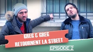 Greg amp Greg retournent la street  épisode 2 [upl. by Ethelbert677]