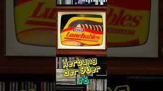 90er Werbung Teil 6  Lunchables 90er Lunchables 90s [upl. by Burgess]