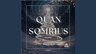 Quan Somrius [upl. by Spiro96]