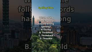 Spelling Time 551 spelling englishlearning englishvocabulary questions quiz [upl. by Magdalen]