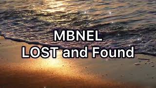 Mbnel Lost and Found Lyrics Video [upl. by Shiverick]