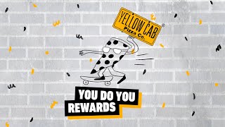 Introducing Yellow Cabs You Do You Rewards [upl. by Leschen]