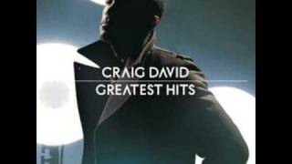 Craig David  Wheres Your Love Feat Tinchy Stryder 719 [upl. by Hsiri]