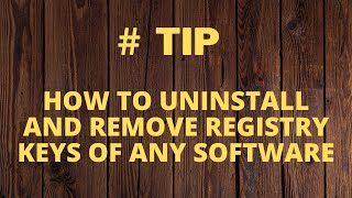 How to uninstall and remove registry keys of any software [upl. by Reich]