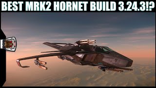 Star Citizen Best Weapon Build Hornet MRK 2 F7A [upl. by Zoellick417]