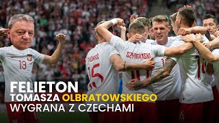 Wygrana z Czechami 17112023 Felieton Tomasza Olbratowskiego [upl. by Adnaw]