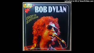 Bob Dylan  Knocking On Heavens Door DJ Nipper Edit [upl. by Noitsuj]