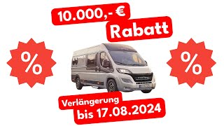 10000â‚¬ Kastenwagen Wohnmobil Rabatt MEGASALE VERLÃ„NGERUNG BIS ZUM 17082024 [upl. by Ahsiekin971]