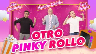 🚨Otro Pinky Rollo con Adal Ramones Mau Castillo y Lalo España en Pinky Promise T 6  EP 8 [upl. by Iran]