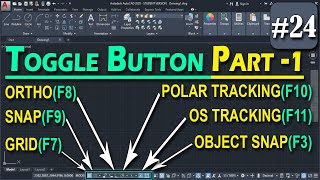 24  Toggle buttons  Snep Grid Osnep Polar tracking in AutoCAD deepak verma [upl. by Cilo]