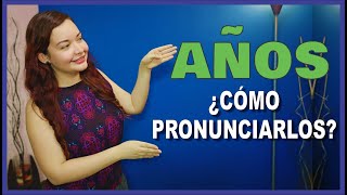 How to pronounce YEARS in English  Cómo pronunciar AÑOS 📅Dates Years [upl. by Odnavres]