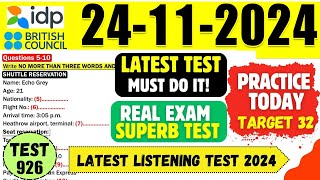 IELTS Listening Practice Test 2024 with Answers  24112024  Test No  926 [upl. by Alviani]