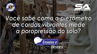 Você sabe como o Piezômetro de cordas vibrantes mede a poropressão do solo [upl. by Vitoria]