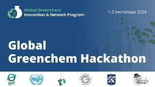 Global Greenchem Hackathon offline 13 November 2024 Kyiv Ukraine [upl. by Aimehs875]