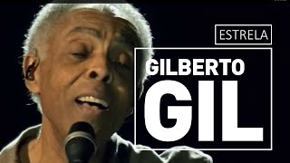 Estrela  Gilberto Gil [upl. by Yebba]