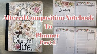 Altered Composition Notebook Tutorial  Altered Composition Notebook To Planner  Part 2 [upl. by Trudie]