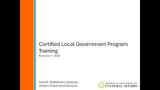 Certified Local Governments CLGs  Training  November 7 2024 [upl. by Macrae]