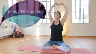 Yoga für Schulter und Nacken  Verspannungen schnell lösen  FlexibleFit Yoga [upl. by Ecnarrat]