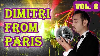 Dimitri from Paris LOVE DISCO MIX Best songs amp remixes [upl. by Ahsets]