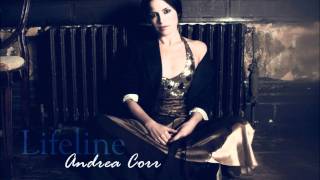 Lifeline  Andrea Corr [upl. by Eseenaj873]