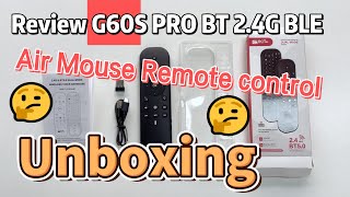 Review G60S PRO BT 2 4G BLE Air Mouse Remote control Unboxing [upl. by Silas]