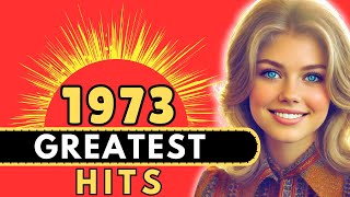 1973’s Greatest Hits The Songs That Changed Music Forever [upl. by Waddle159]