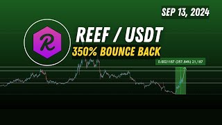 Reef Coin  Reef  price prediction  Reef crypto still bullish  Sep 13 2024 [upl. by Ianaj428]