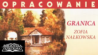 5 Granica  Opracowanie Omówienie powieści Granica  Audiobook PL [upl. by Enomor]