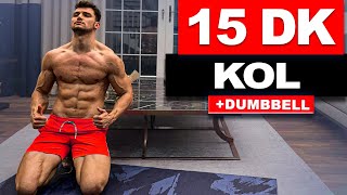 15 DK Efsane Kol Antrenmanı  Biceps amp Triceps Dambıl  velikaans [upl. by Shivers]