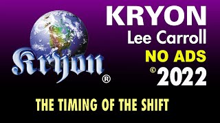 KRYON  The Timing of The Shift [upl. by Inaniel38]