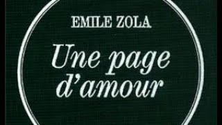 1 Une page d amour Emile Zola livre audio partie 1 sur 10 [upl. by Hanley]